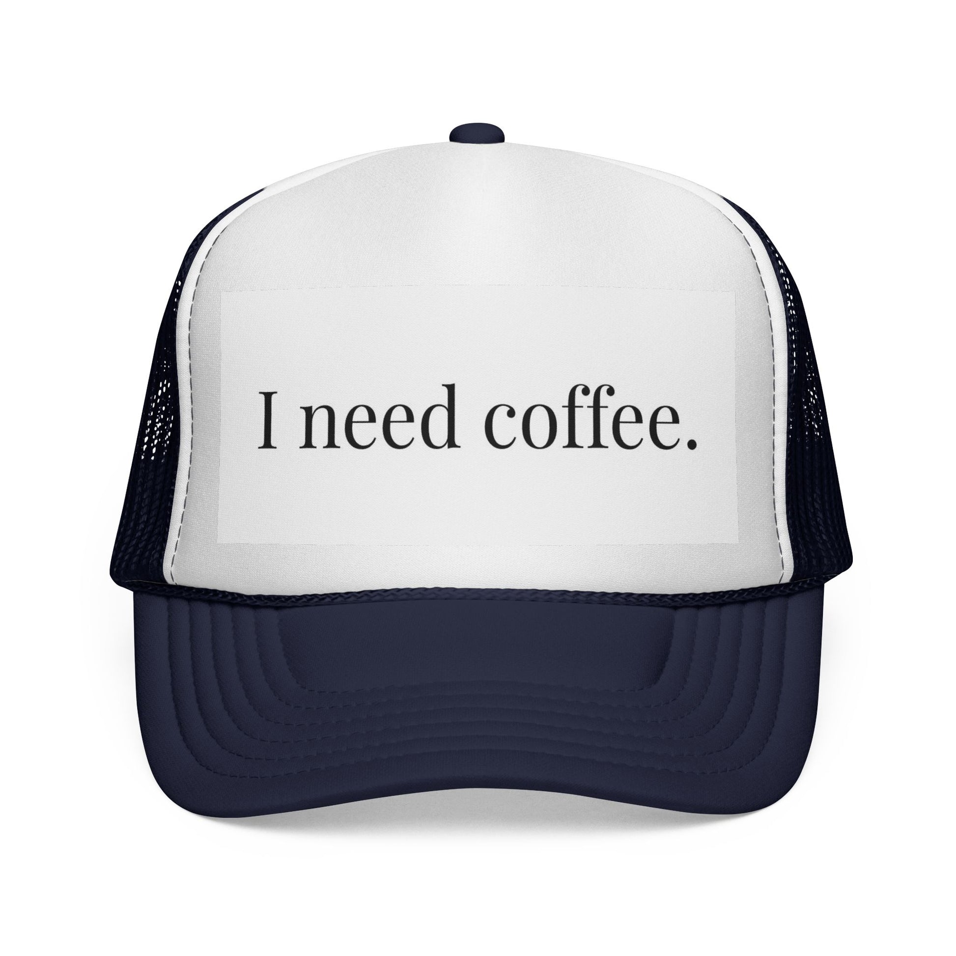 I Need Coffee Trucker Cap | Funny Coffee Lover Mesh Hat.