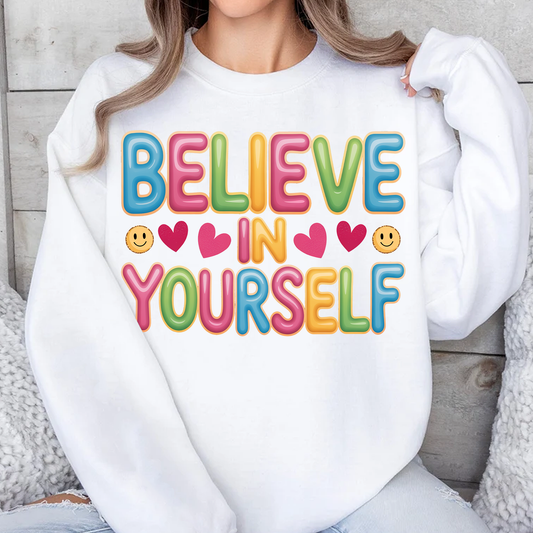 Believe In Yourself PNG | Mental Health Sublimation Design | Positive Shirt Graphic | Digital Download