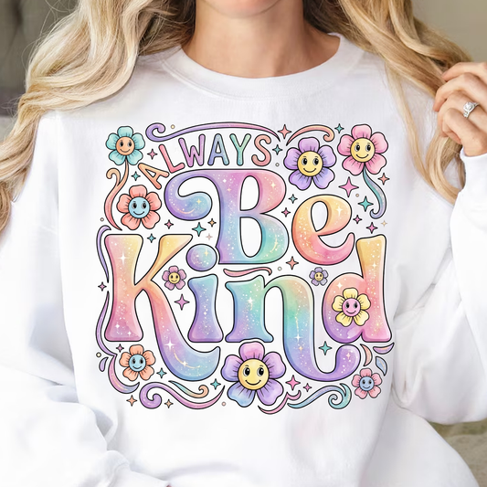 Always Be Kind PNG | Retro Groovy Flowers Sublimation Shirt Design | Kindness Graphic | Digital Download