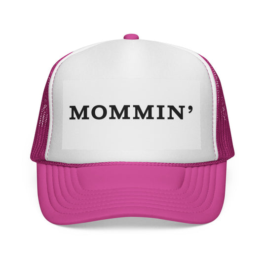 Mommin' Trucker Hat | Funny Mom Baseball Cap.
